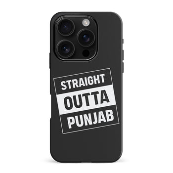 iPhone 16 Pro Max Straight Outta Punjab Phone Case