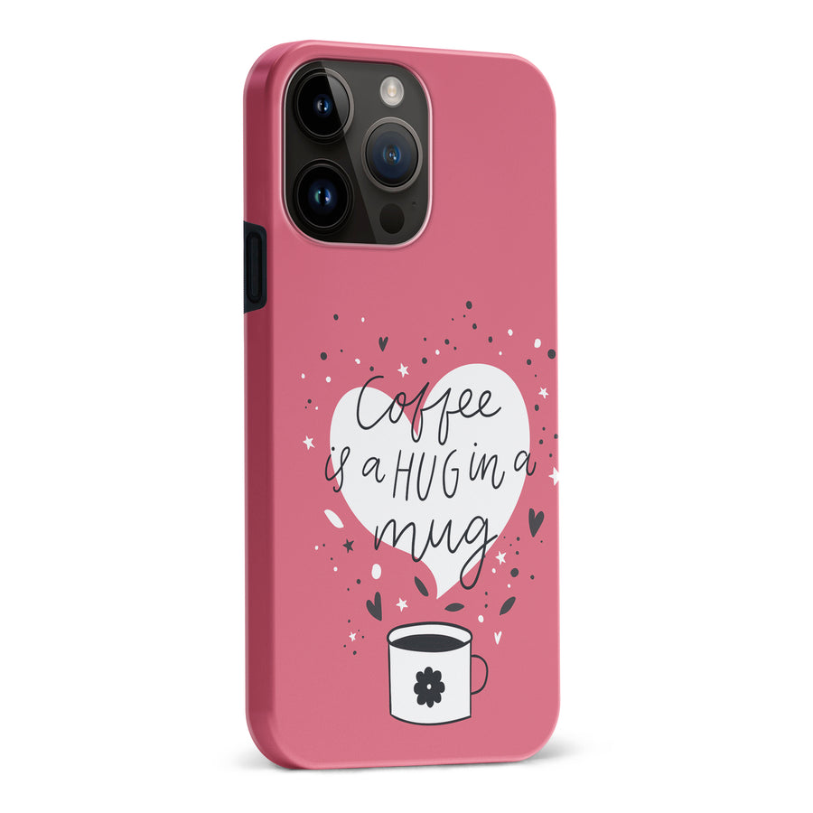 iPhone 15 Pro Max Coffee is a Hug in a Mug Phone Case in Rose