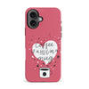 iPhone 16 Coffee is a Hug in a Mug Phone Case in Rose