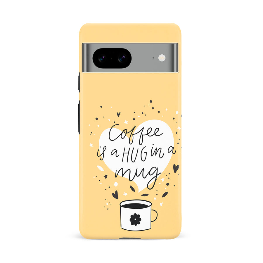 Google Pixel 8A Coffee is a Hug in a Mug Phone Case in Yellow