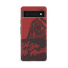 Google Pixel 6A Dil Da Ni Mada Indian Phone Case