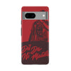 Google Pixel 8A Dil Da Ni Mada Indian Phone Case