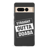 Google Pixel 7 Pro Straight Outta Doaba Phone Case