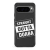 Google Pixel 9 Pro Straight Outta Doaba Phone Case