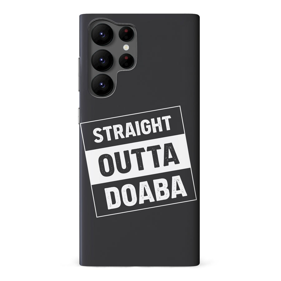 Samsung Galaxy S22 Ultra Straight Outta Doaba Phone Case