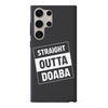 Samsung Galaxy S24 Ultra Straight Outta Doaba Phone Case
