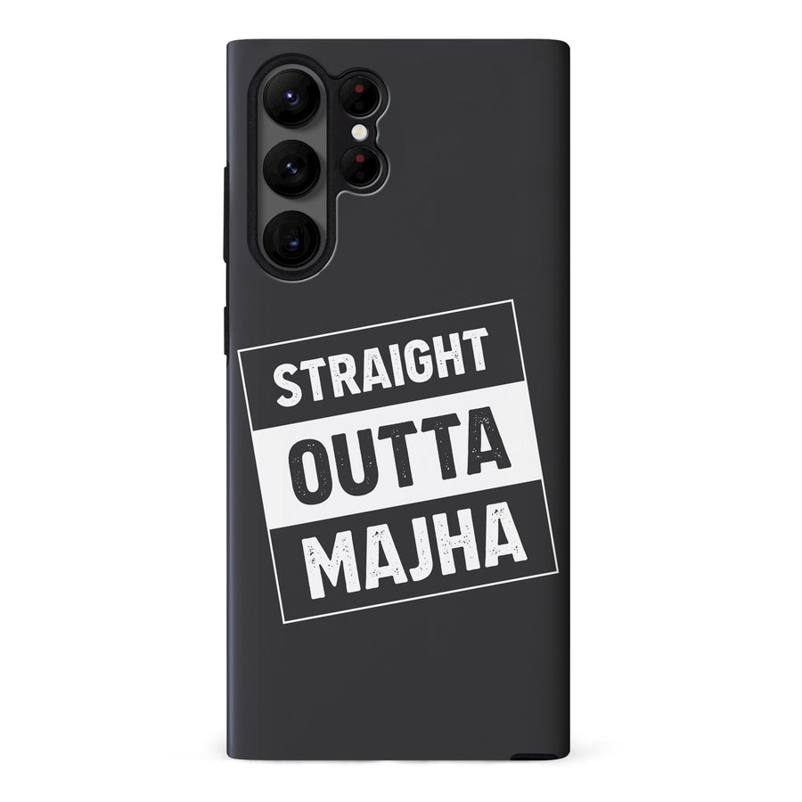 Samsung Galaxy S22 Ultra Straight Outta Majha Phone Case