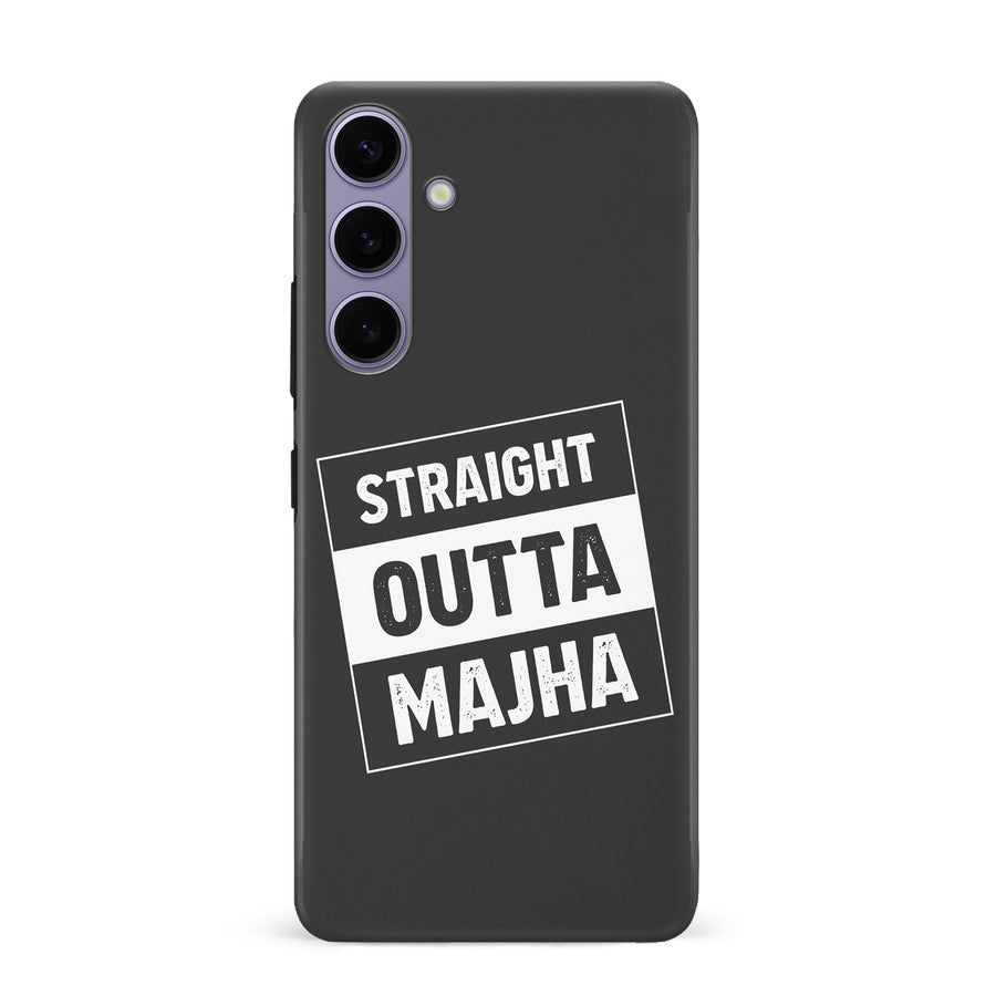 Samsung Galaxy S24 Plus Straight Outta Majha Phone Case