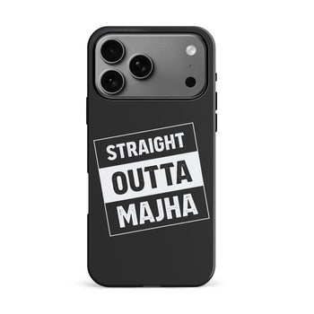 iPhone 17 Pro Max Straight Outta Majha Phone Case