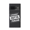 Google Pixel 6 Straight Outta Punjab Phone Case