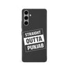 Samsung Galaxy S24 Straight Outta Punjab Phone Case