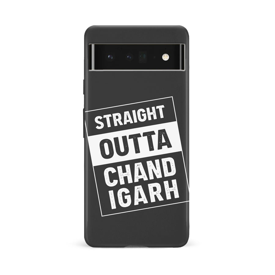 Google Pixel 6A Straight Outta Chandigarh Phone Case