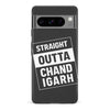 Google Pixel 8 Pro Straight Outta Chandigarh Phone Case