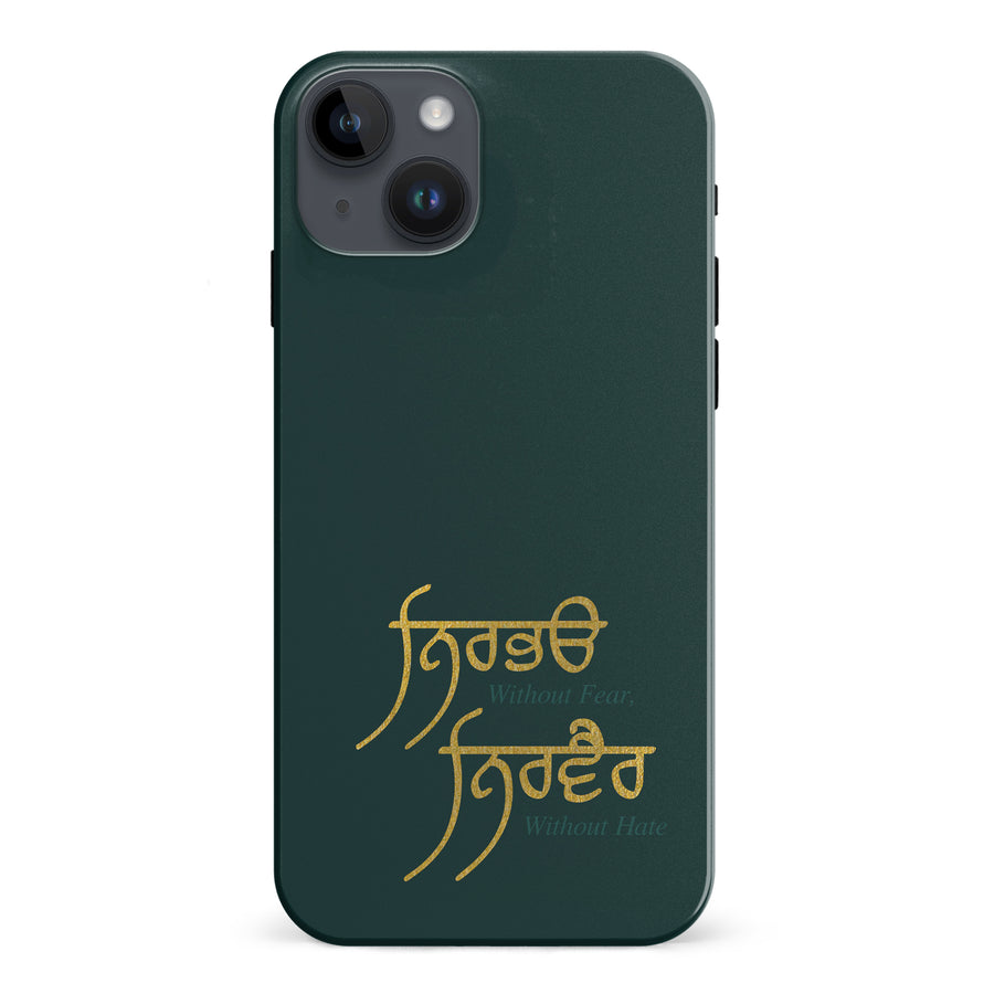 iPhone 15 Plus Without Fear Indian Phone Case