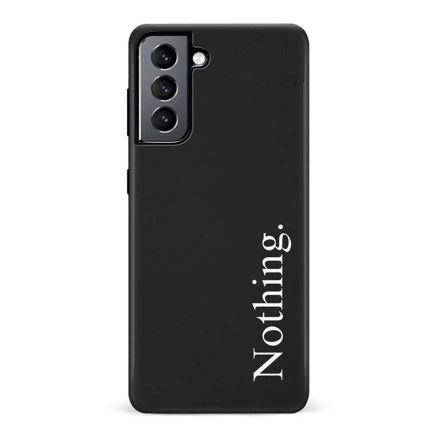 Samsung Galaxy S22 Black Phone Case With Word Nothing On It