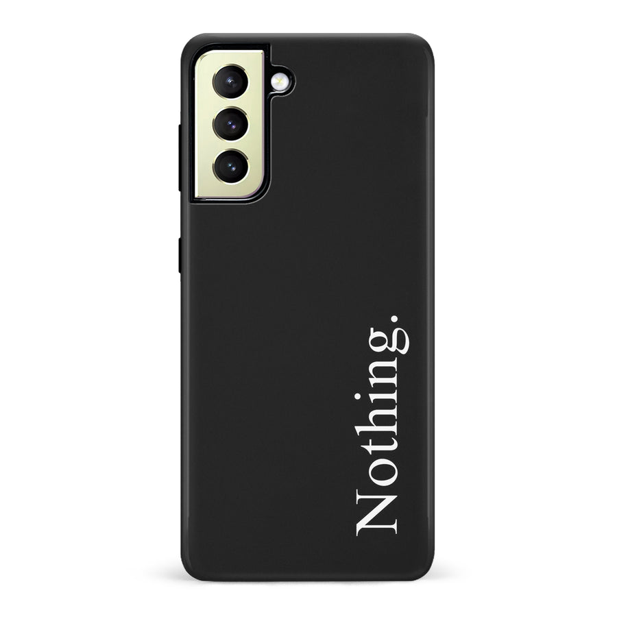 Samsung Galaxy S22 Plus Black Phone Case With Word Nothing On It