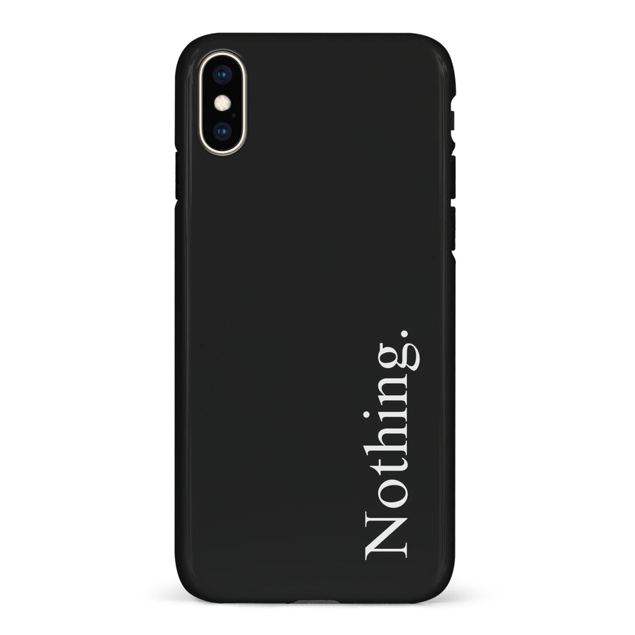 iPhone XS Max Black Phone Case With Word Nothing On It
