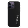 iPhone 14 Pro Max Black Phone Case With Word Nothing On It