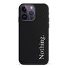 iPhone 15 Pro Black Phone Case With Word Nothing On It