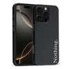 iPhone 16 Pro Max Black Phone Case With Word Nothing On It