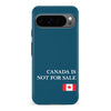 Google Pixel 9 Pro Canada Is Not For Sale Phone Case