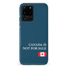 Samsung Galaxy S20 Ultra Canada Is Not For Sale Phone Case