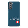 Samsung Galaxy S22 Canada Is Not For Sale Phone Case