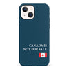 iPhone 13 Mini Canada Is Not For Sale Phone Case
