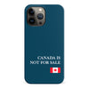 iPhone 13 Pro Max Canada Is Not For Sale Phone Case