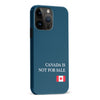 iPhone 15 Pro Max Canada Is Not For Sale Phone Case