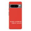 Make Android Great Again MAGA Parody Phone Case