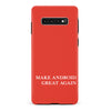 Make Android Great Again MAGA Parody Phone Case