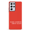Make Android Great Again MAGA Parody Phone Case