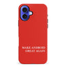 Make Android Great Again MAGA Parody Phone Case
