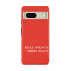 Make iPhone Great Again MAGA Parody Phone Case