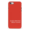 Make iPhone Great Again MAGA Parody Phone Case