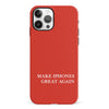 Make iPhone Great Again MAGA Parody Phone Case