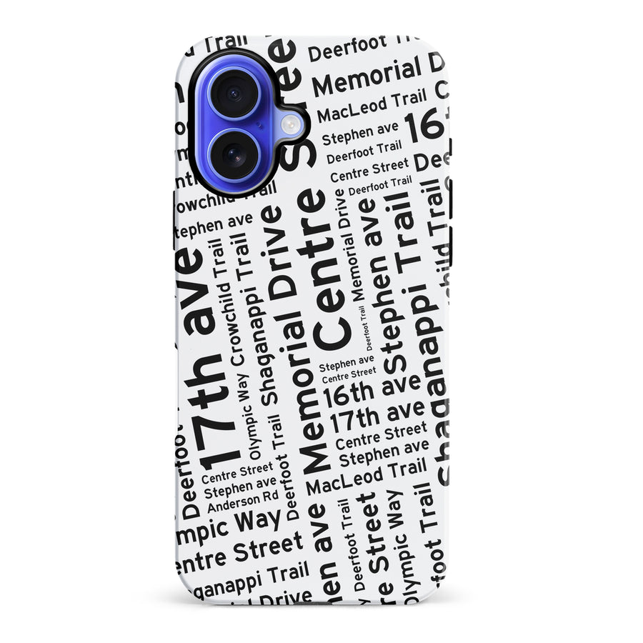 iPhone 16 Plus Calgary Street Names Canadiana Phone Case - White