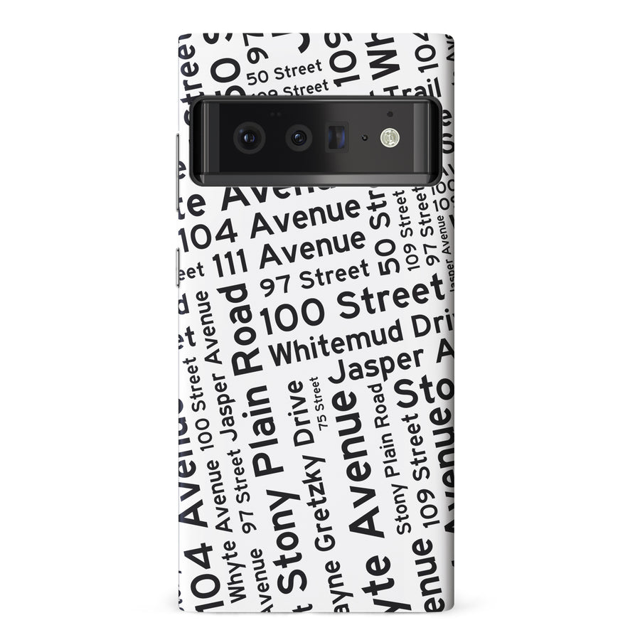 Google Pixel 6 Pro Edmonton Street Names Canadiana Phone Case - White