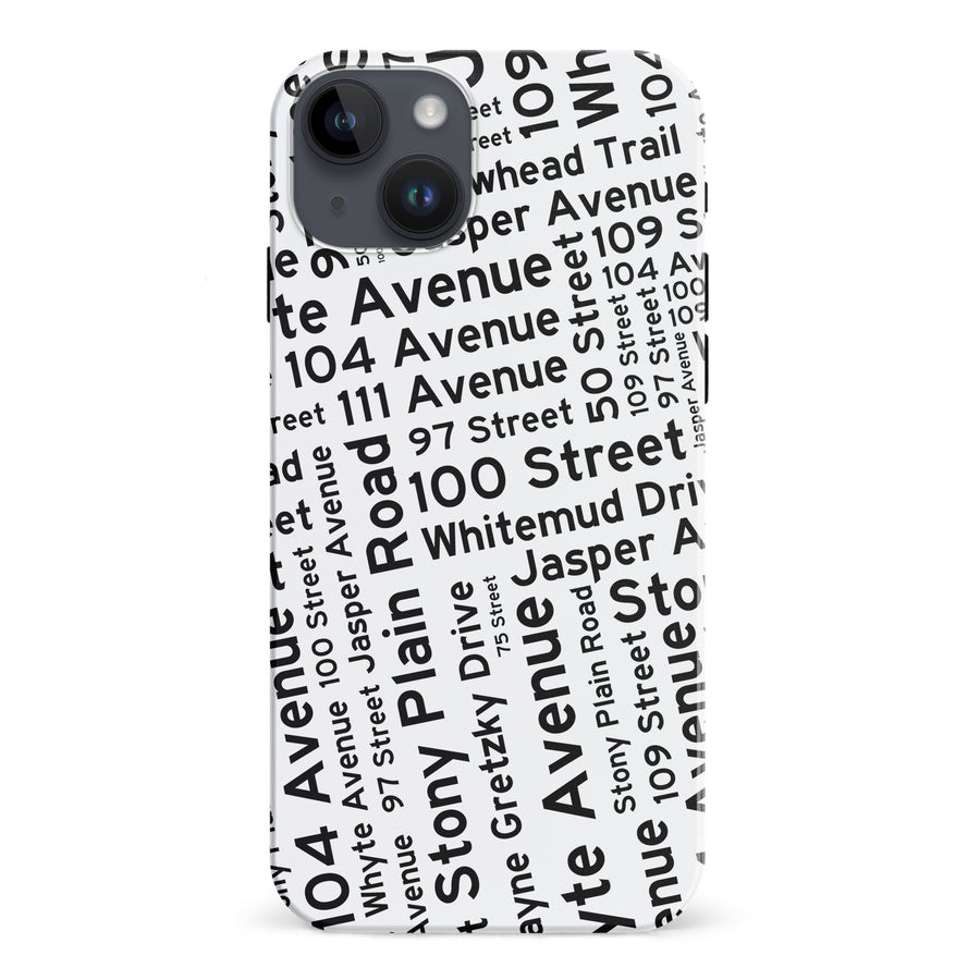 iPhone 15 Plus Edmonton Street Names Canadiana Phone Case - White