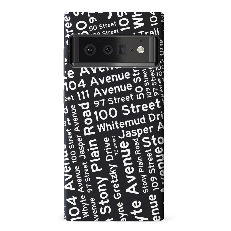 Google Pixel 6 Pro Edmonton Street Names Canadiana Phone Case - Black