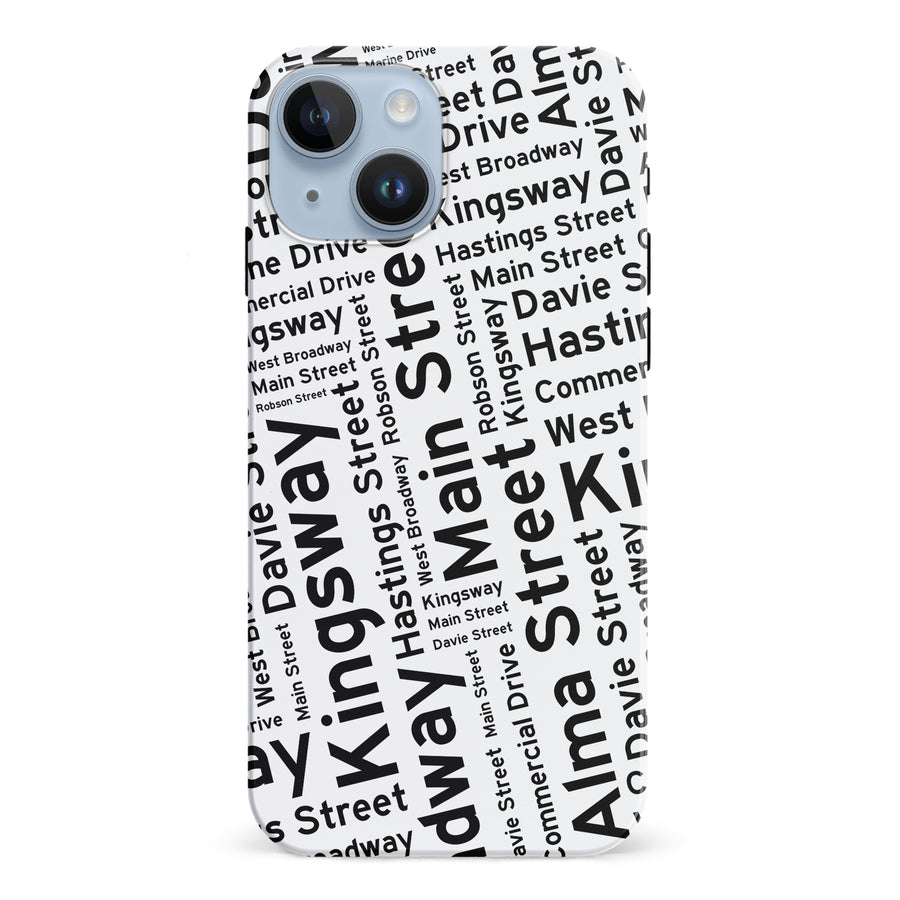 iPhone 15 Vancouver Street Names Canadiana Phone Case - White
