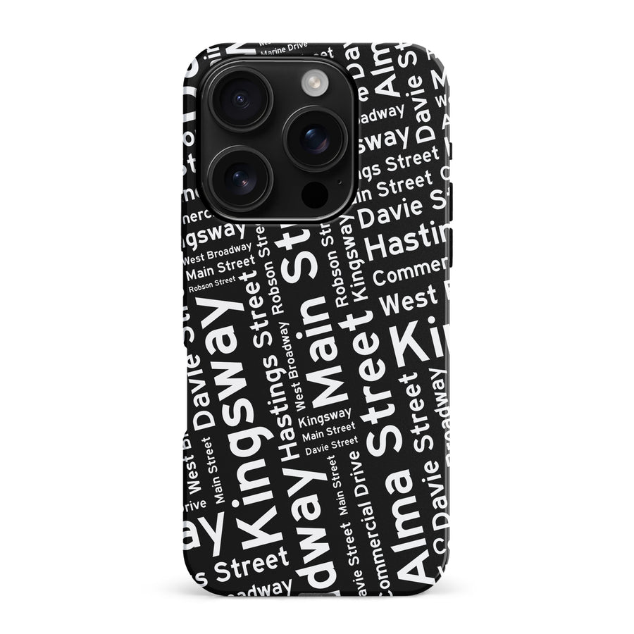 iPhone 16 Pro Max Vancouver Street Names Canadiana Phone Case - Black