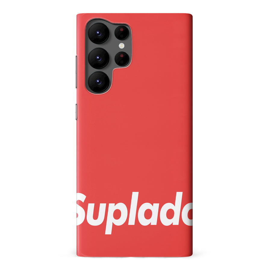 Samsung Galaxy S22 Ultra Filipino Suplado Phone Case - Red