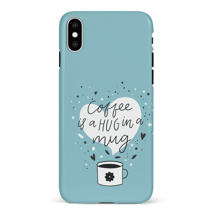 iPhone X/XS Coffee is a Hug in a Mug Phone Case in Cyan