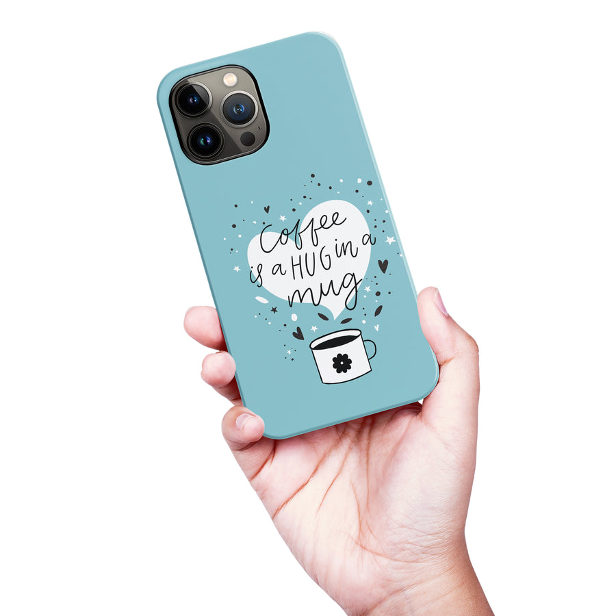 iPhone 13 Pro Max Coffee is a Hug in a Mug Phone Case in Cyan