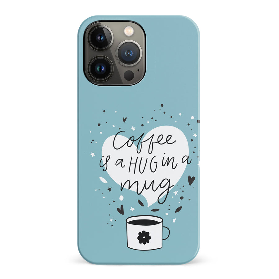 iPhone 14 Pro Coffee is a Hug in a Mug Phone Case in Cyan