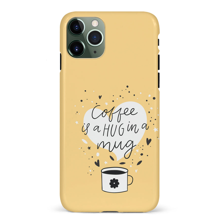 iPhone 11 Pro Coffee is a Hug in a Mug Phone Case in Yellow