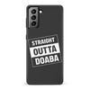 Samsung Galaxy S21 Plus Straight Outta Doaba Phone Case