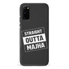 Samsung Galaxy S20 Straight Outta Majha Phone Case